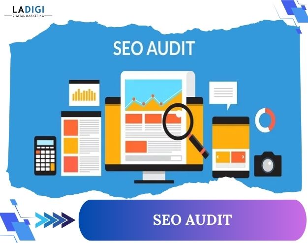 SEO Audit là gì? Quy trình 6 bước thực hiện SEO Audit hiệu quả