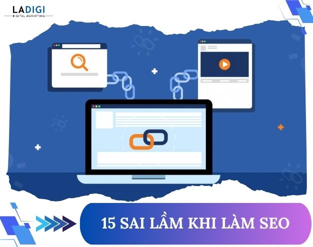 15 Sai Lầm Khi Làm SEO