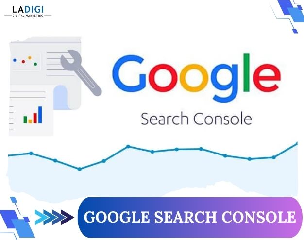 Google Search Console là gì? Hướng dẫn cài đặt và sử dụng hiệu quả để tối ưu SEO