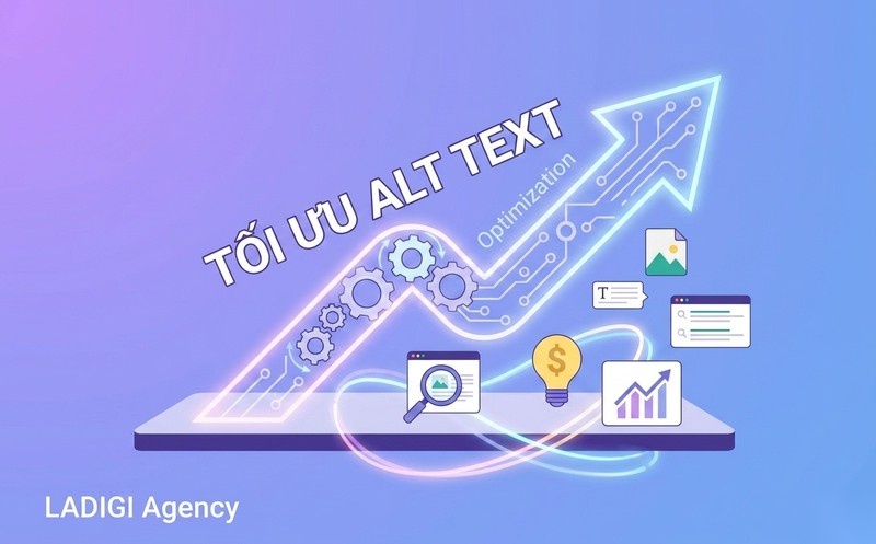 Alt text là gì? Cách viết và tối ưu Alt Text hiệu quả cho SEO 8 Tối ưu Alt Text cho SEO hình ảnh