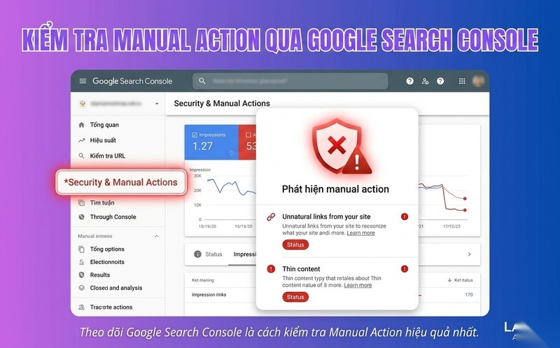Manual Action là gì? Quy trình 6 bước khắc phục và gỡ bỏ Manual Action hiệu quả 5 Cách kiểm tra và dấu hiệu nhận biết Manual Action