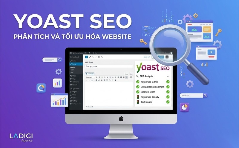 Yoast SEO là gì? Hướng dẫn 6 cách sử dụng Yoast SEO để tối ưu bài viết 1 Yoast SEO là gì Tổng quan về Plugin Yoast SEO